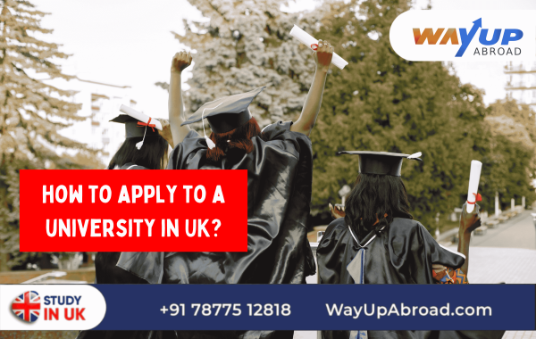 How to Apply to a University in UK?